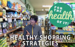 Healthy Shopping Strategies